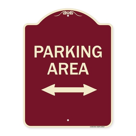Signmission Parking Area W/ Bidirectional Arrow Heavy-Gauge Aluminum Sign, 24" x 18", BU-1824-23467 A-DES-BU-1824-23467